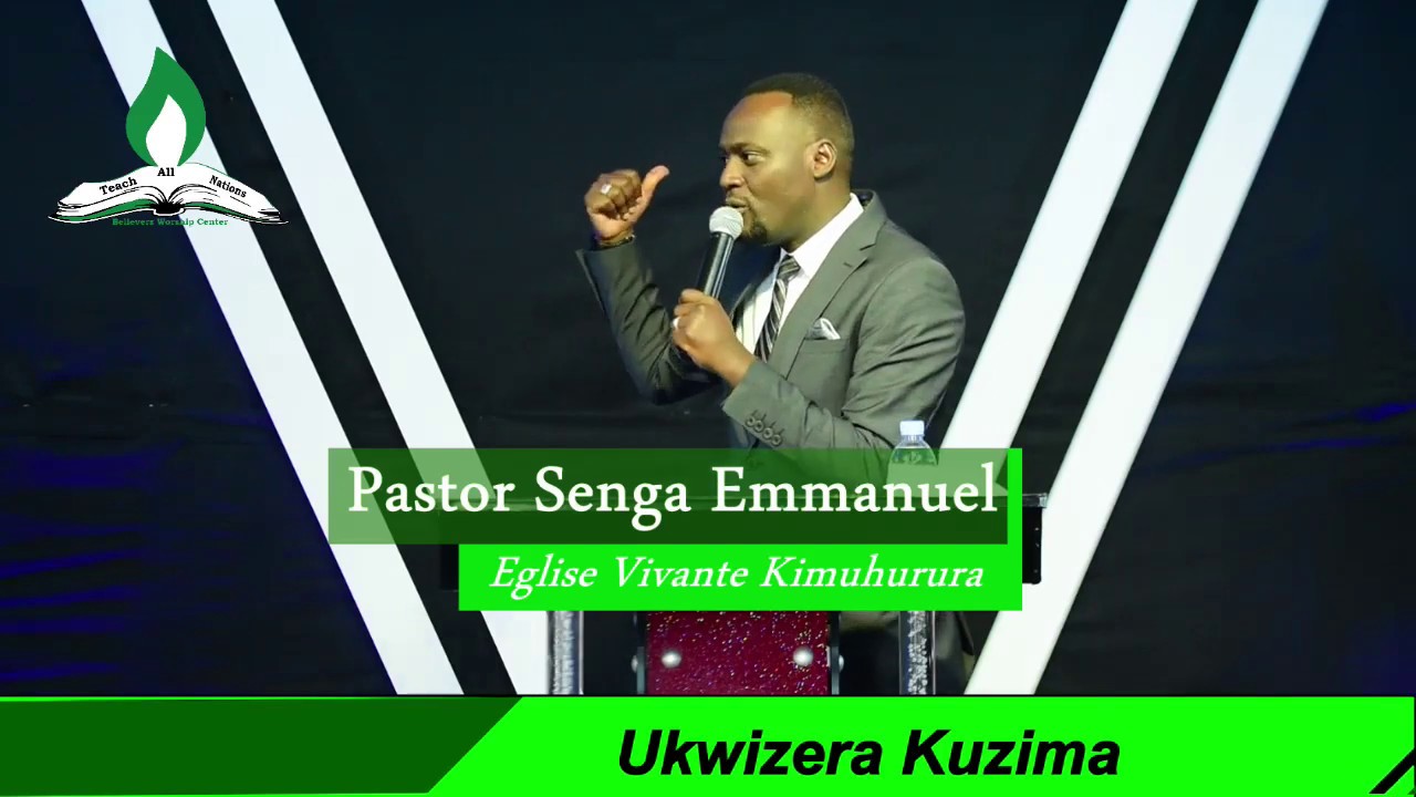 Ukwizera Kuzima Pastor Senga Emmanuel