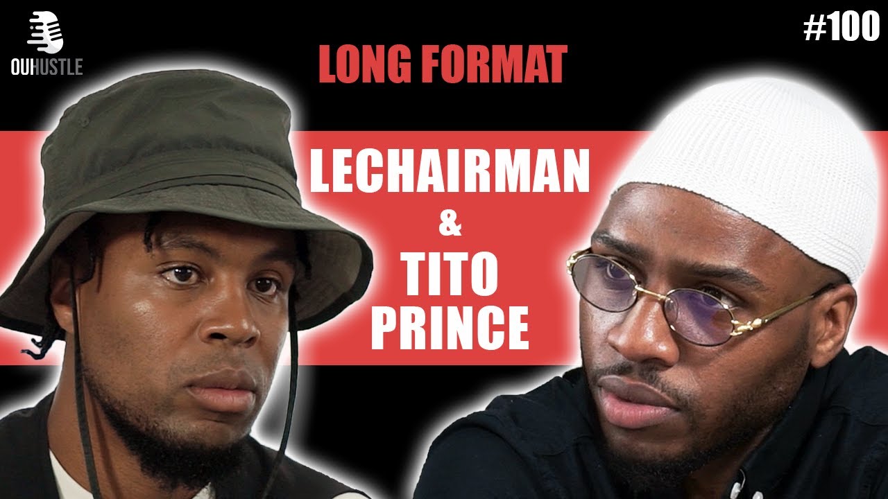 #100 LeChairman & TiTo Prince parlent Rédemption, Christianisme, Disiz, Éducation, Entrepreneuriat