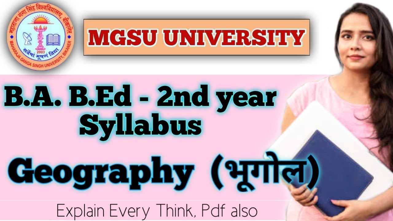 Geography (भूगोल) Syllabus, Ba Bed 2nd Year, New Syllabus Explain, Paper Pattern, MGSU, SK EDUCATION