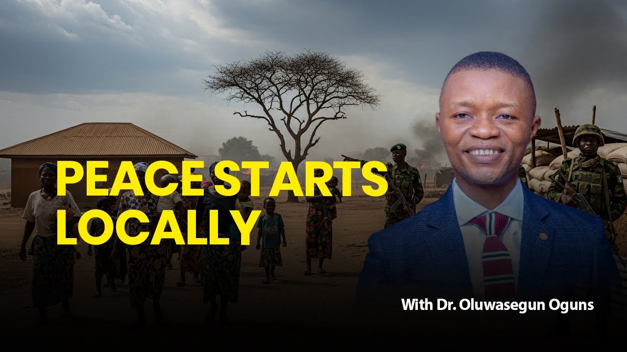 Fixing Africa’s Conflict Zones | Humanitarian Negotiation & Local Inclusion wth Dr. Oluwasegun Oguns