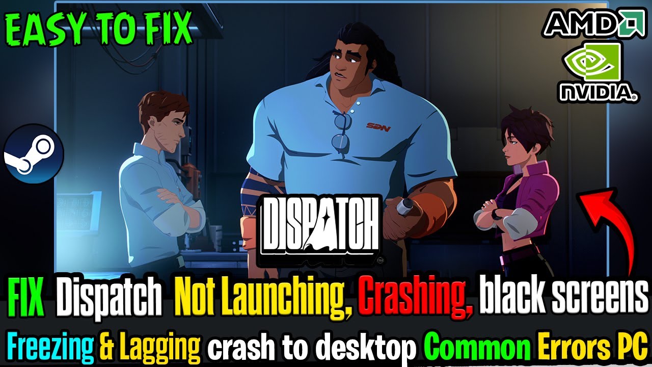 🔧 Как исправить сбои, зависания и проблемы с запуском игры Dispatch на ПК | Пошаговое руководство