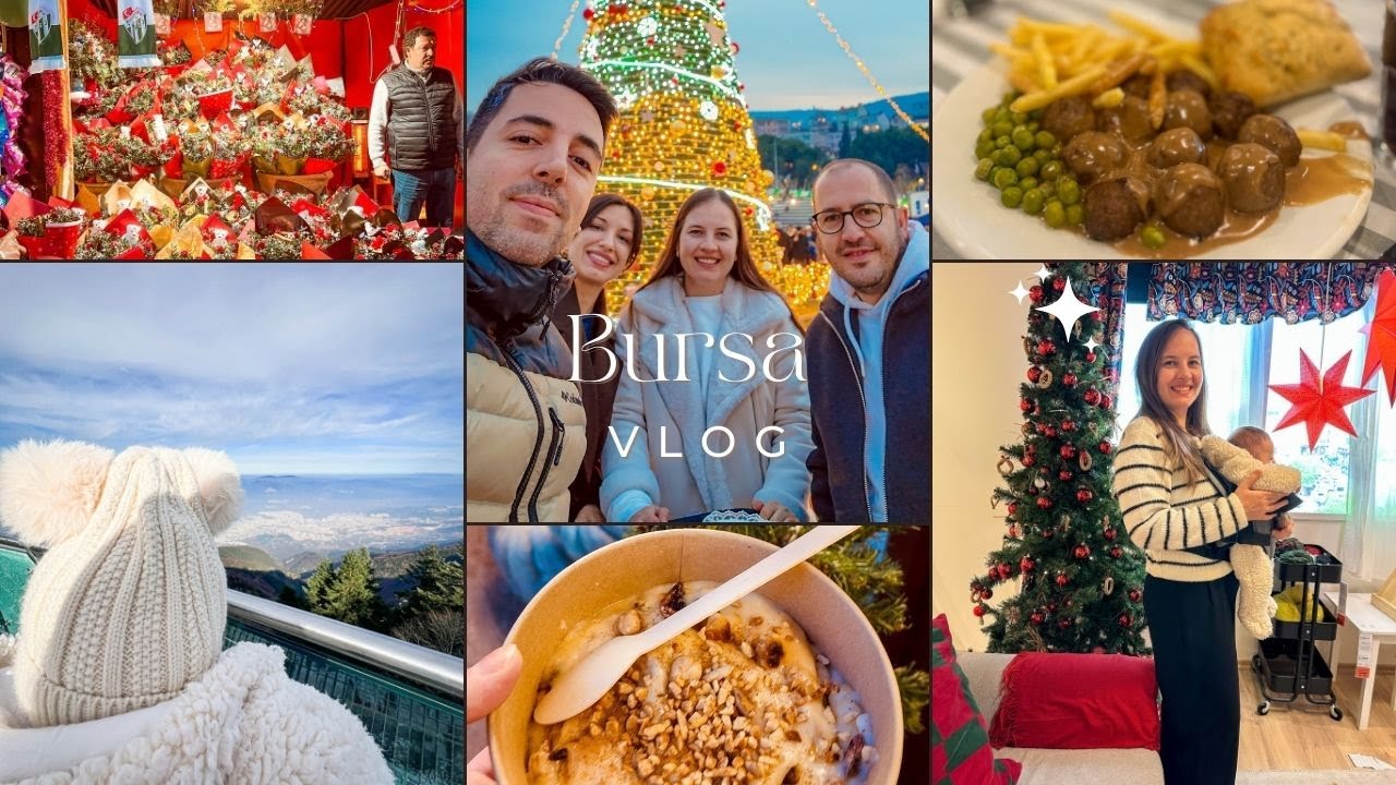 BEBEKLE DOLU DOLU BURSA HAFTA SONU 🤍 | IKEA, Uludağ, Yılbaşı Meydanı & Eğlenceli Anlar