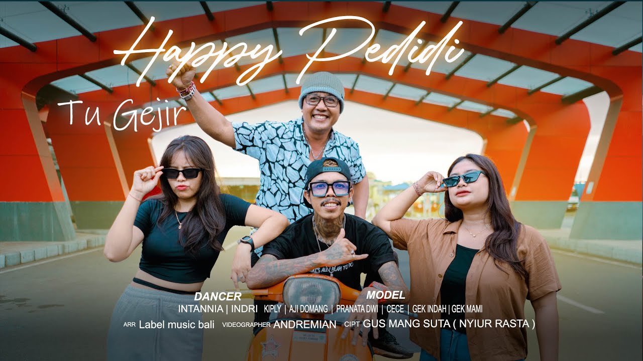 TU GEJIR - HAPPY PEDIDI (Official Musik Video)