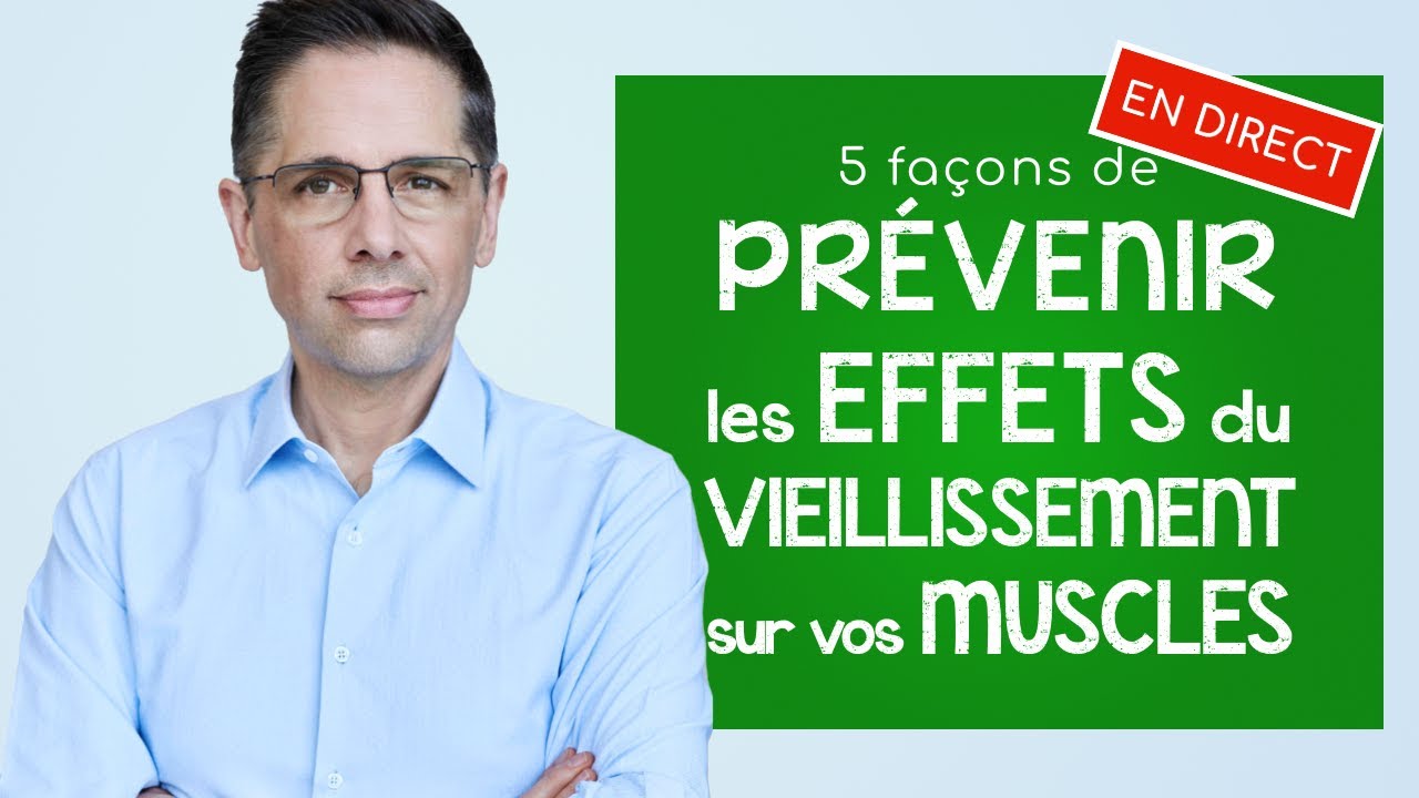 5 façons de prévenir les effets du vieillissement sur vos muscles: un direct de 45 minutes