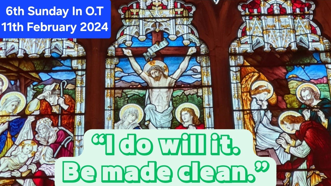 💚 ➕️ 💚 6th Sunday in Ordinary Time - February 11, 2024, St. James Church, England💚🙏💚
