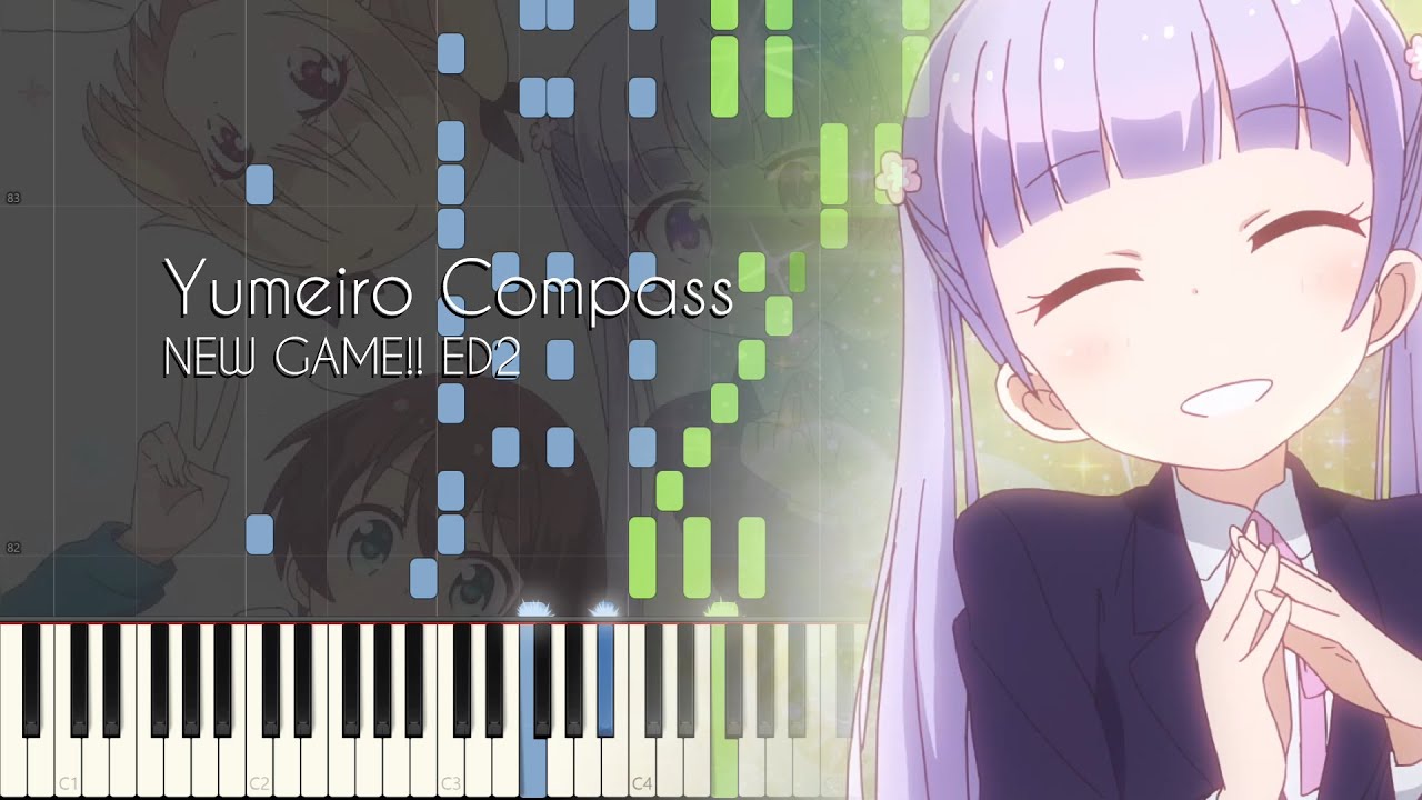 [FULL] Yumeiro Compass - NEW GAME!! ED2 - Piano Arrangement [Synthesia]