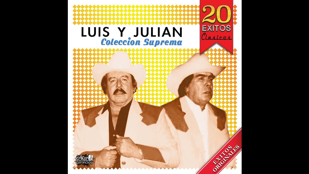 Luis Y Julian - El Caminante