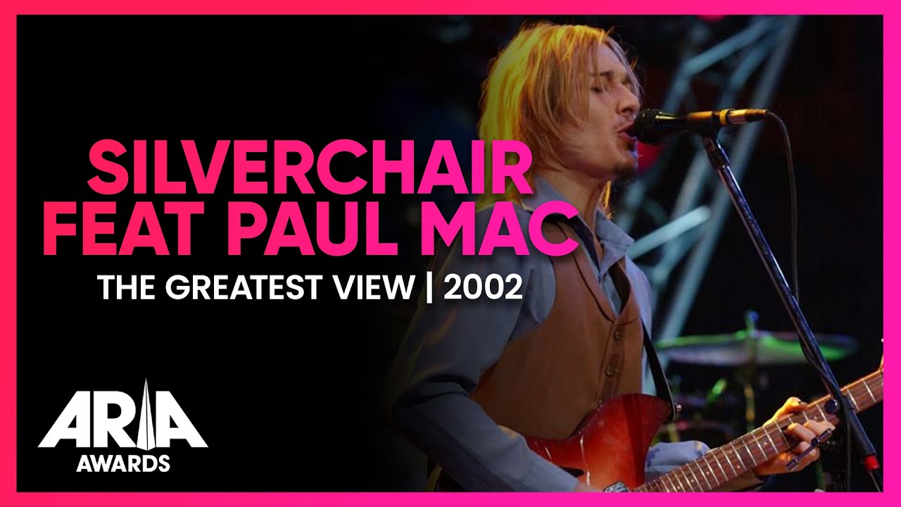 Silverchair feat Paul Mac: The Greatest View | 2002 ARIA Awards