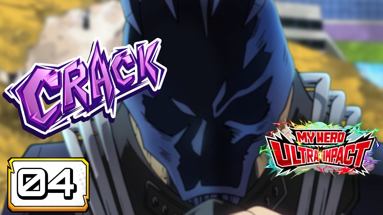 Awakening Missions - Chapter 2 - p2 - MHA Ultra Impact - E04