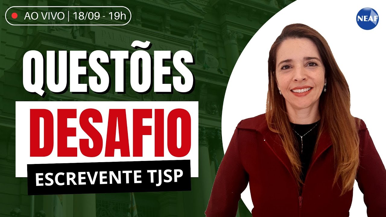 🔴 Escrevente TJ SP 2025: DESAFIO DE QUEST&Otilde;ES - Direito Processual Penal