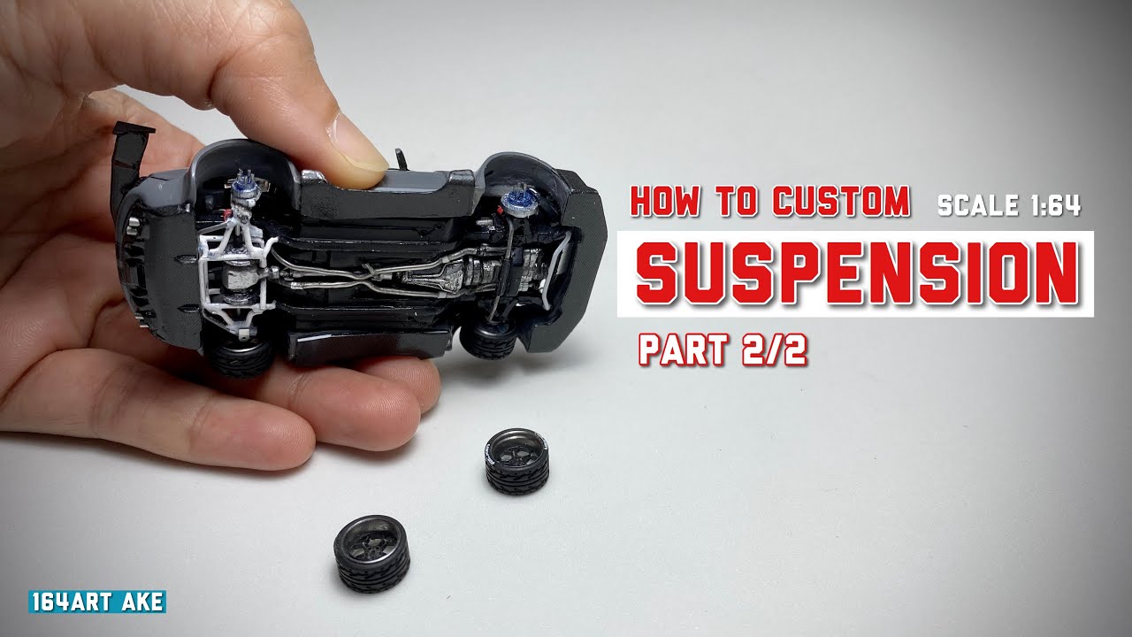 Custom SUSPENSION VDO!! [1:64]  โมช่วงล่างอย่างไรให้ไม่ปวดเฮด!!Part 2/2 : How to Die-cast 04