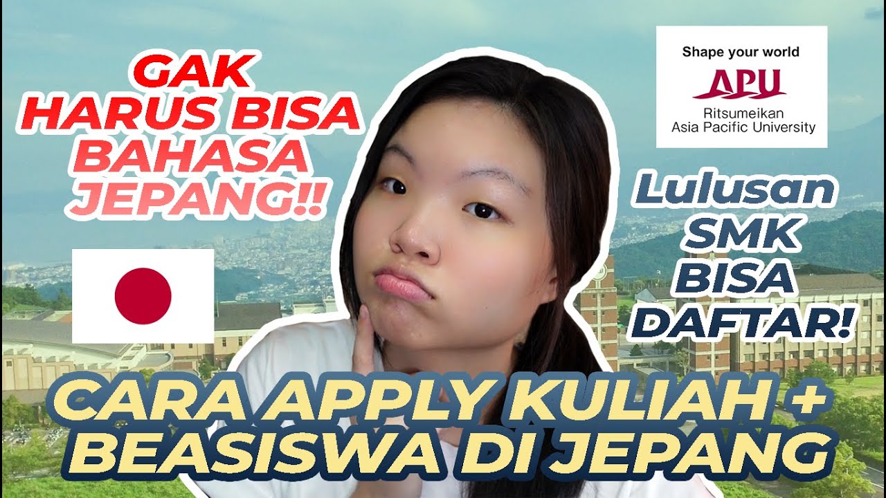 Kuliah di Jepang GAK HARUS BISA Bahasa Jepang LOH❗ APPLY KULIAH + BEASISWA DI RITSUMEIKAN APU🇯🇵