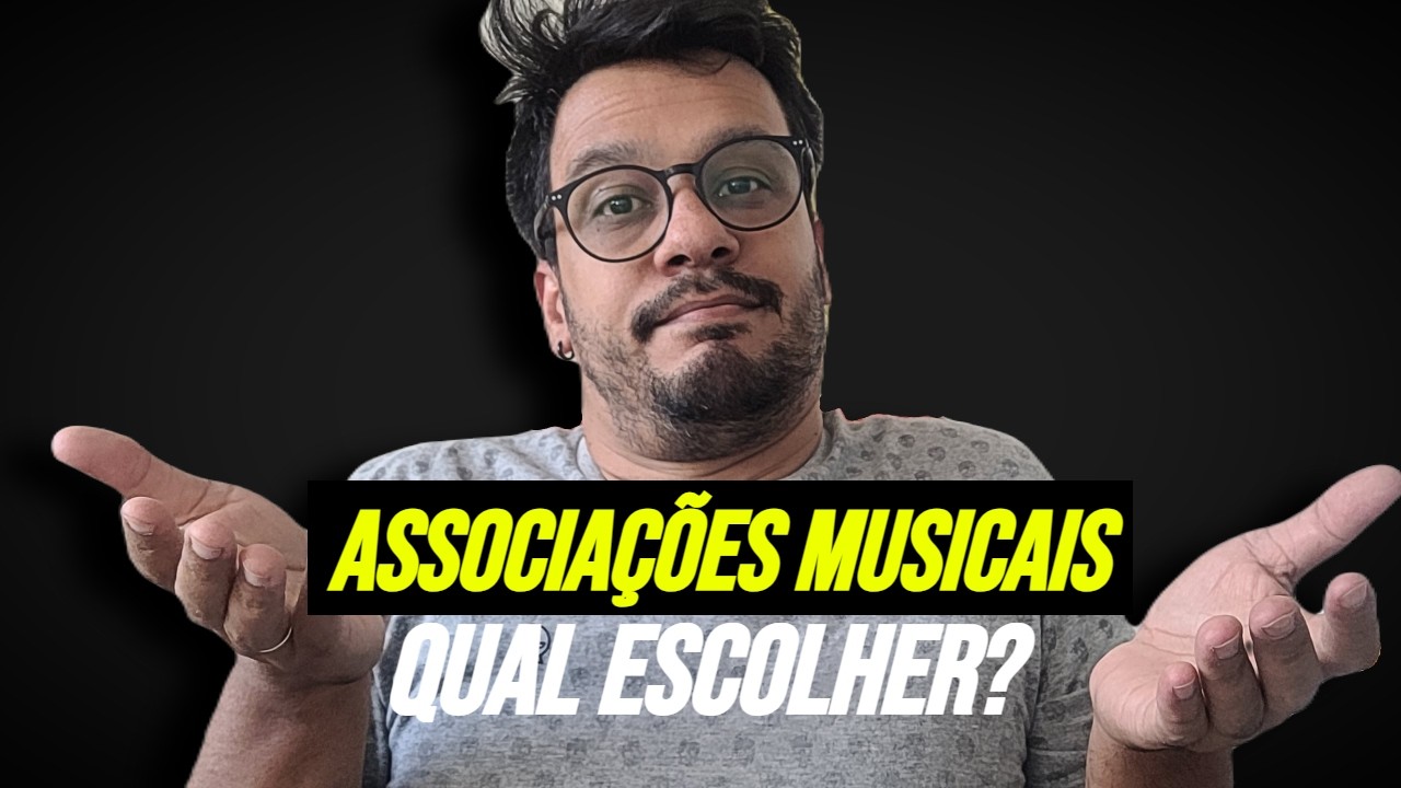 Como escolher uma Associação Musical? [2025]