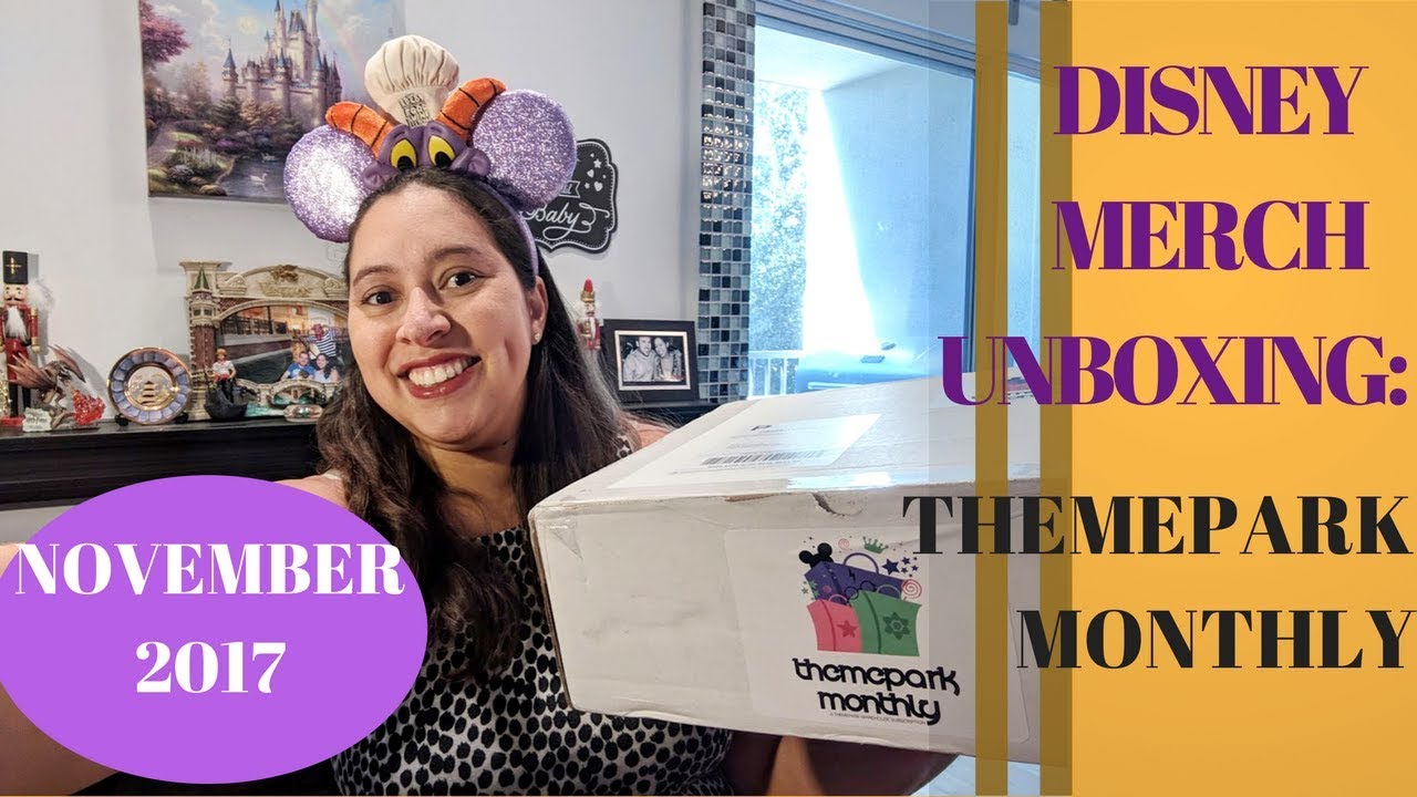 Themepark Monthly November 2017 Unboxing! Disney Merchandise from Walt Disney World