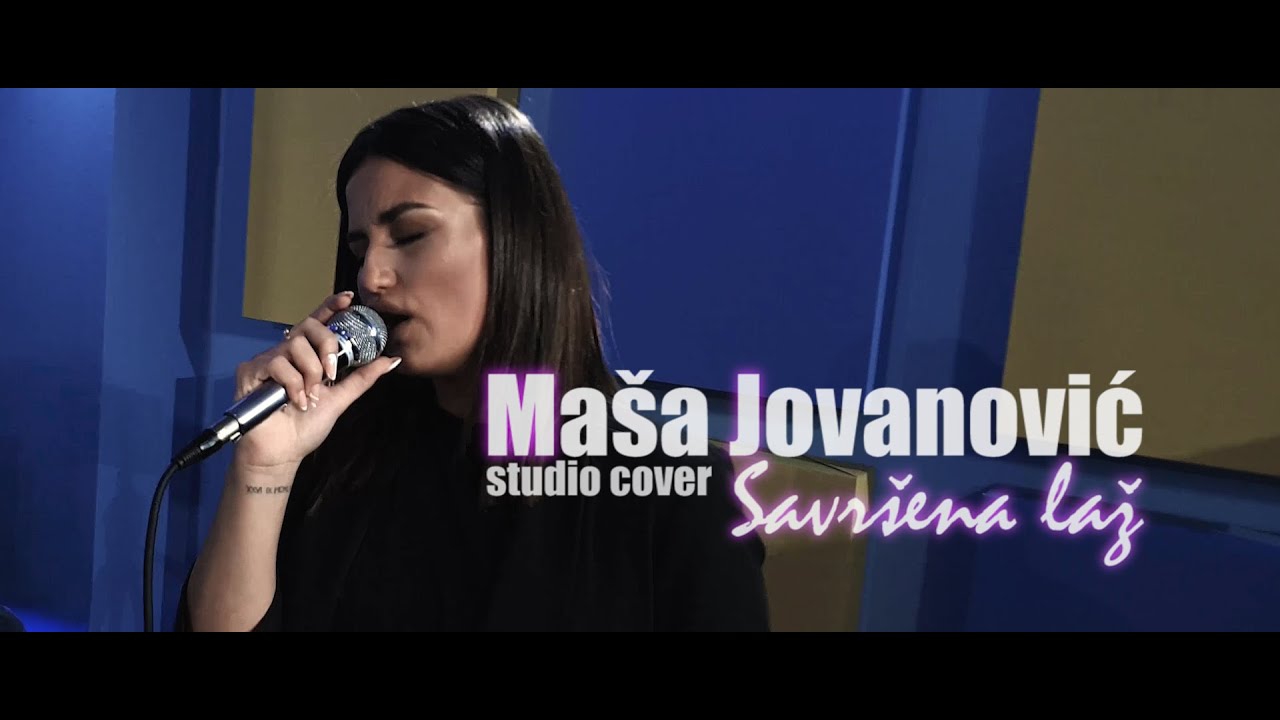MAŠA JOVANOVIĆ - Savršena laž [Studio Cover] NADICA ADEMOV