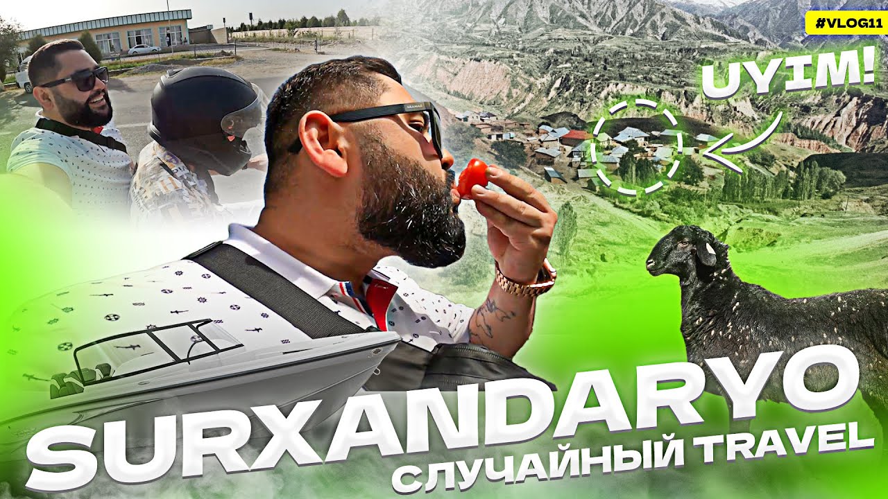 SURXANDARYO |  Случайный Сайохат 🥳