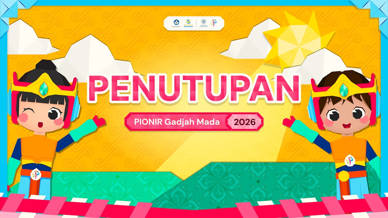 Penutupan PIONIR Gadjah Mada 2026