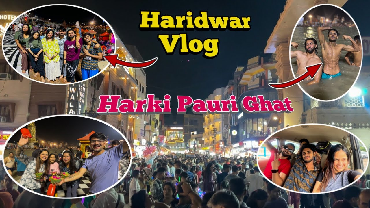 Harki pauri Ghat  Ganga Snaan | Haridwar Vlog With Friends 😍 | @JoJoMotoVlogs  @Fashionateneha