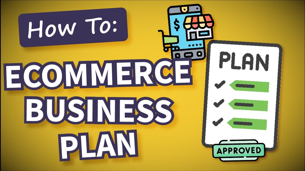Ecommerce Business Plan: 5 Crucial Factors for Funding Approval (+Free Template)
