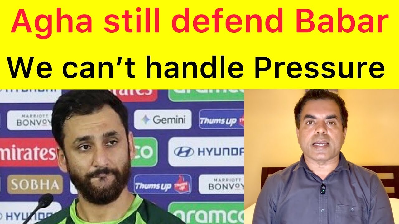 Salman Agha defend Babar Azam and Pak team performance in this World Cup | then why we knockout?