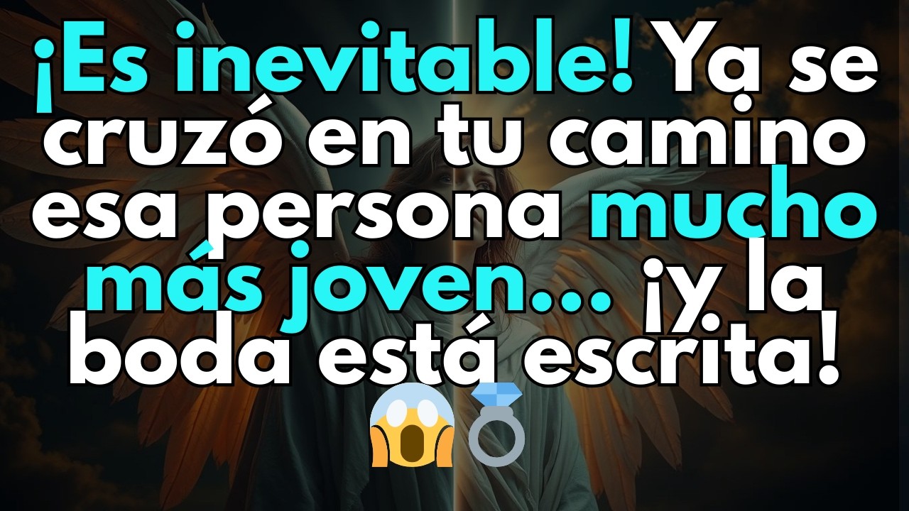 ¡Es inevitable! Ya se cruzó en tu camino esa persona mucho más joven... ¡y la boda está escrita! 😱💍