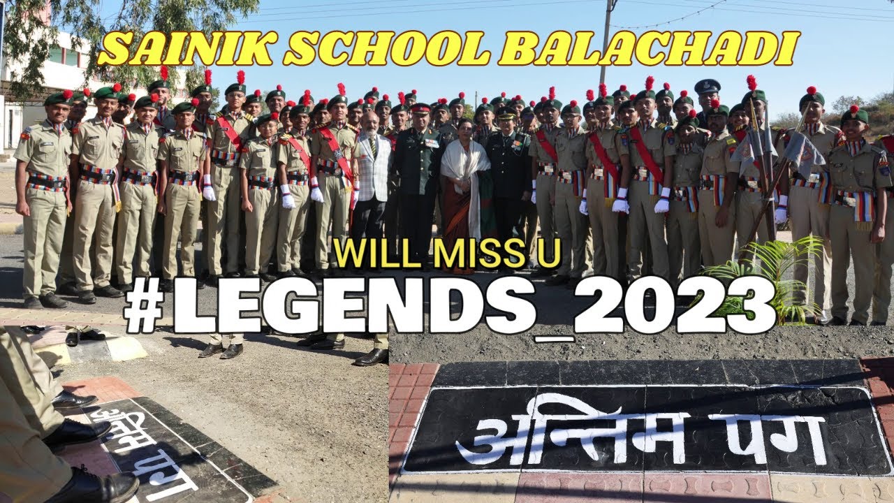 7 Years at Sainik School Balachadi | Farewell Video of Legends 2023