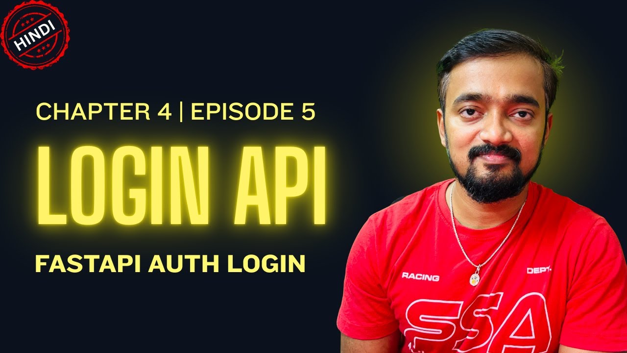 How to Implement Login API in FastAPI | Ch 4 Episode 5