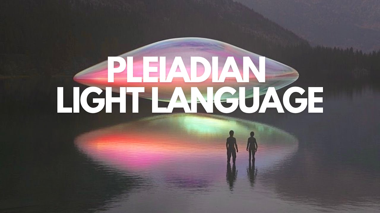 Pleiadian Light Language | Heal Your Cellular Memory
