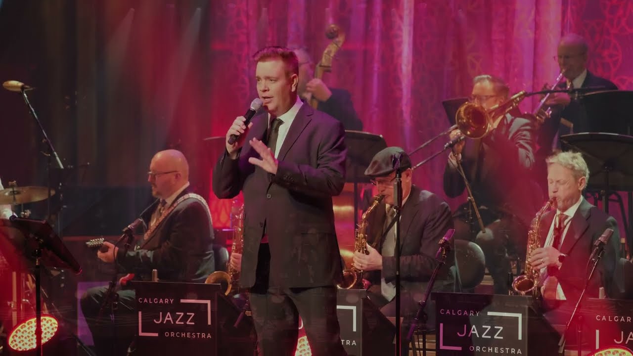Everything [Michael Bublé] - Calgary Jazz Orchestra