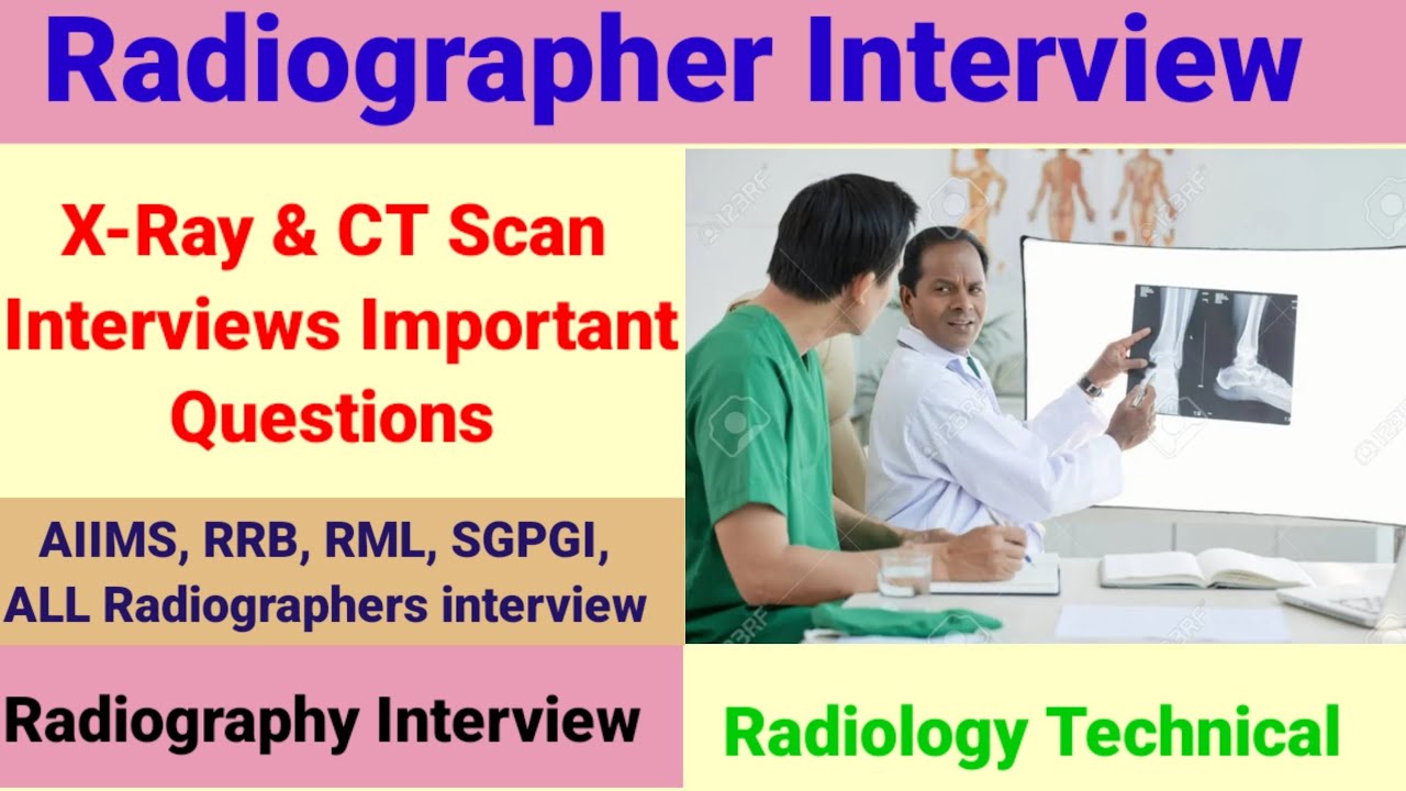 Radiographer Interview important questions # X-ray technician interview #  Radiology Interview #
