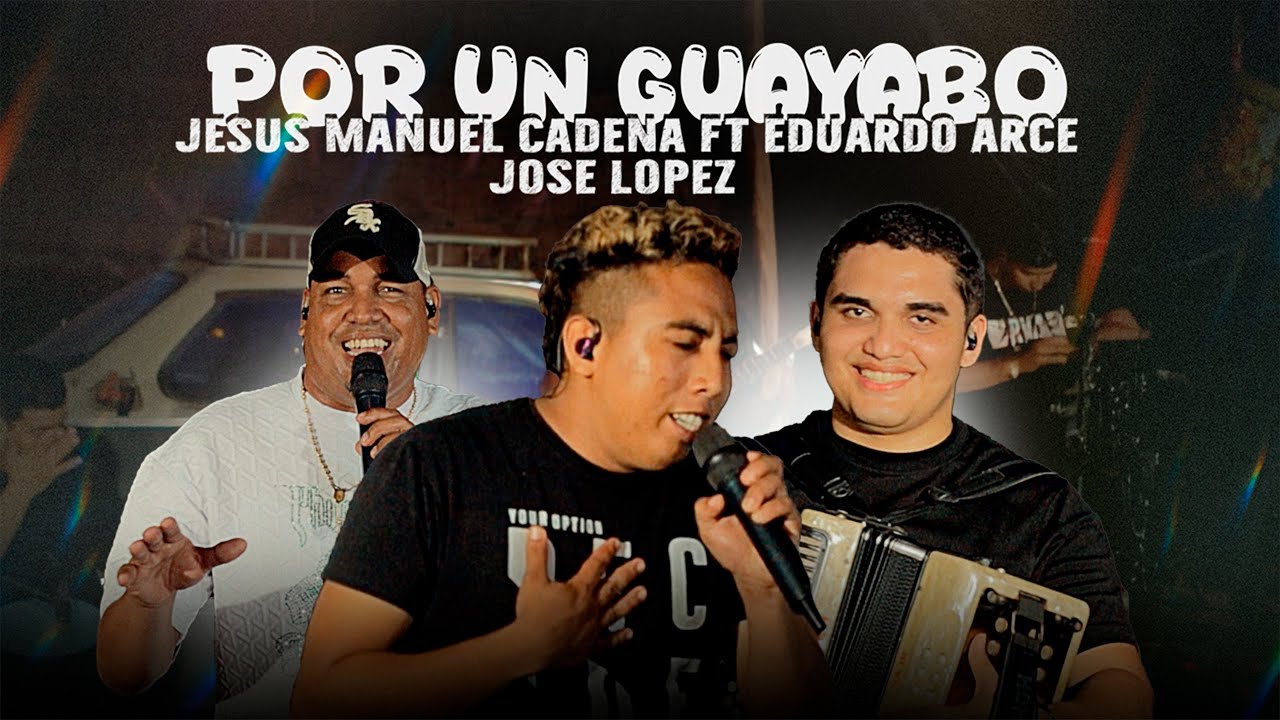 Por Un Guayabo | Jesús Manuel Cadena Ft. Eduardo Arce Ft. José López | (Cover)