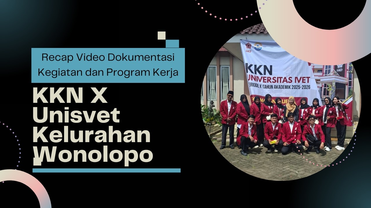 Video recap dokumentasi kegiatan dan program kerja KKN Wonolopo