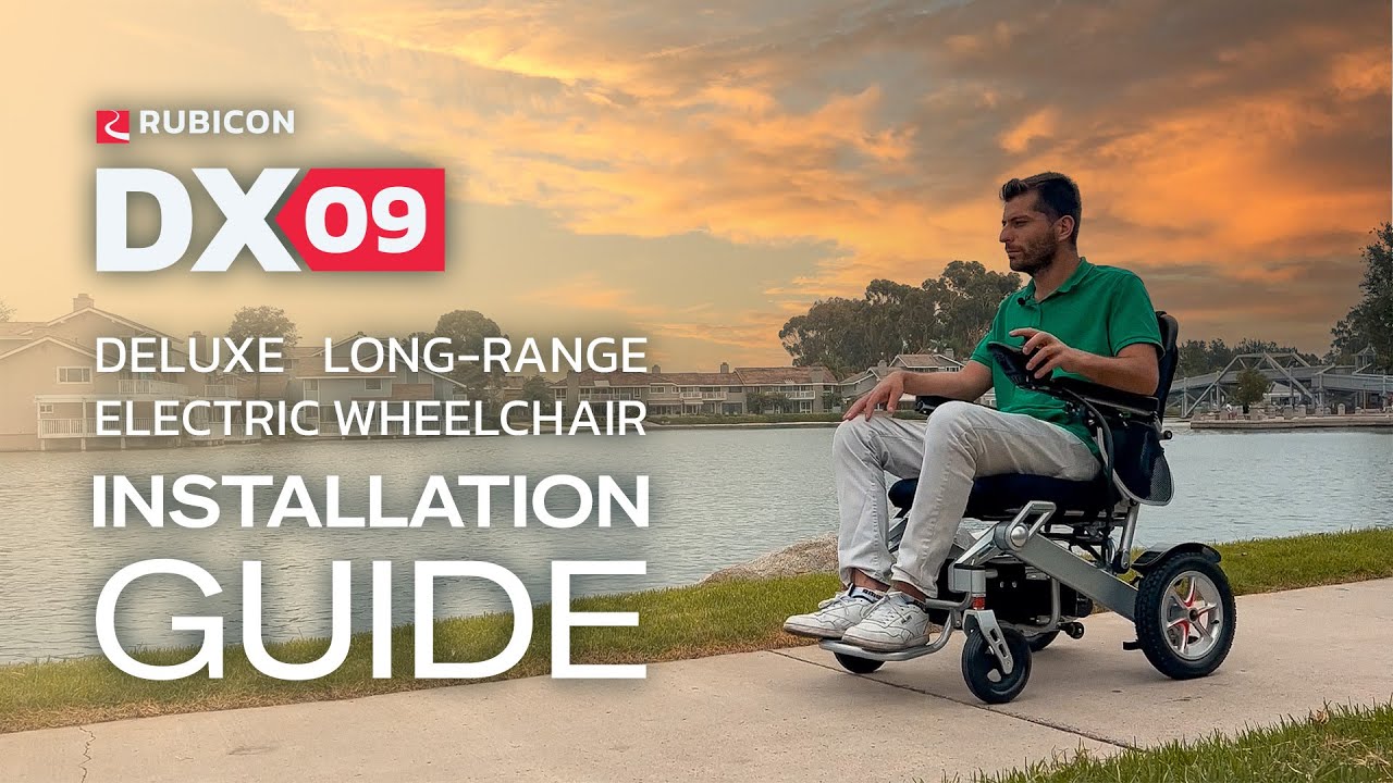 Rubicon DX09 Electric Wheelchair Installation Guide
