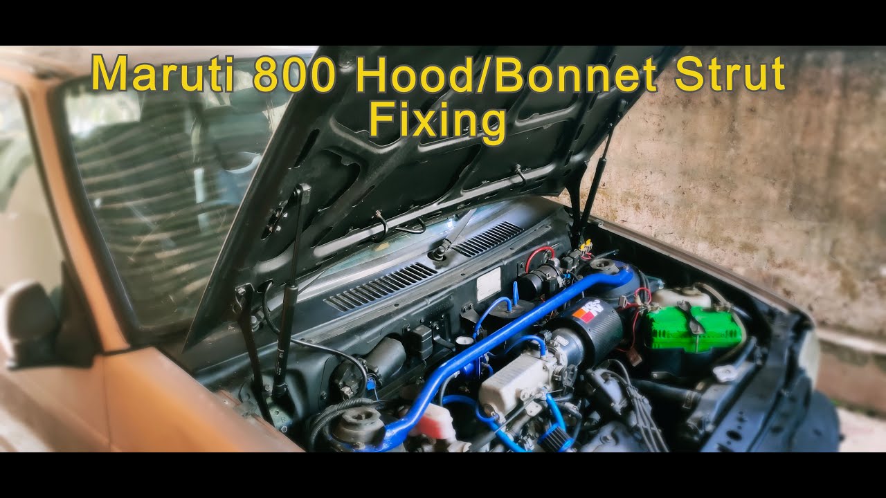 Maruti 800 Hood/Bonnet Strut Fixing
