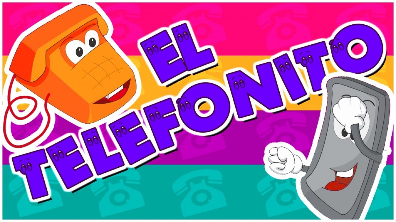 El Telefonito - Canti Rondas - Canción Infantil Divertida