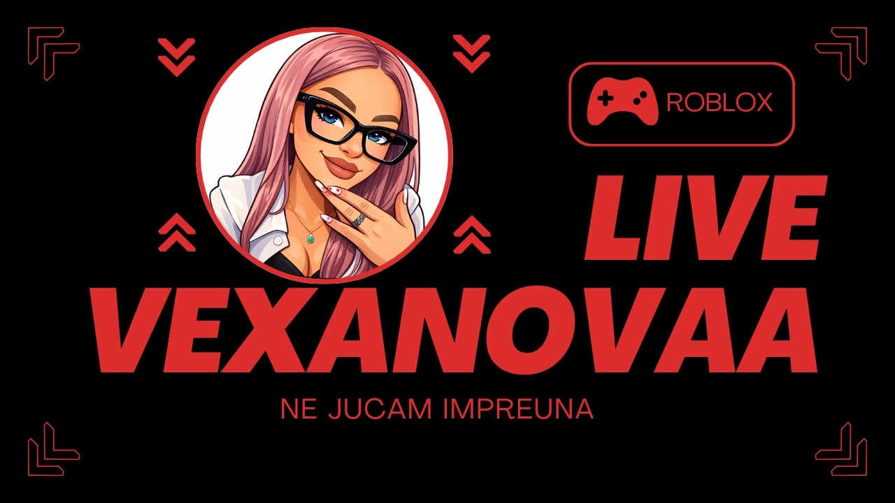🔴 LIVE | NE JUCAM ROBLOX IMPREUNA