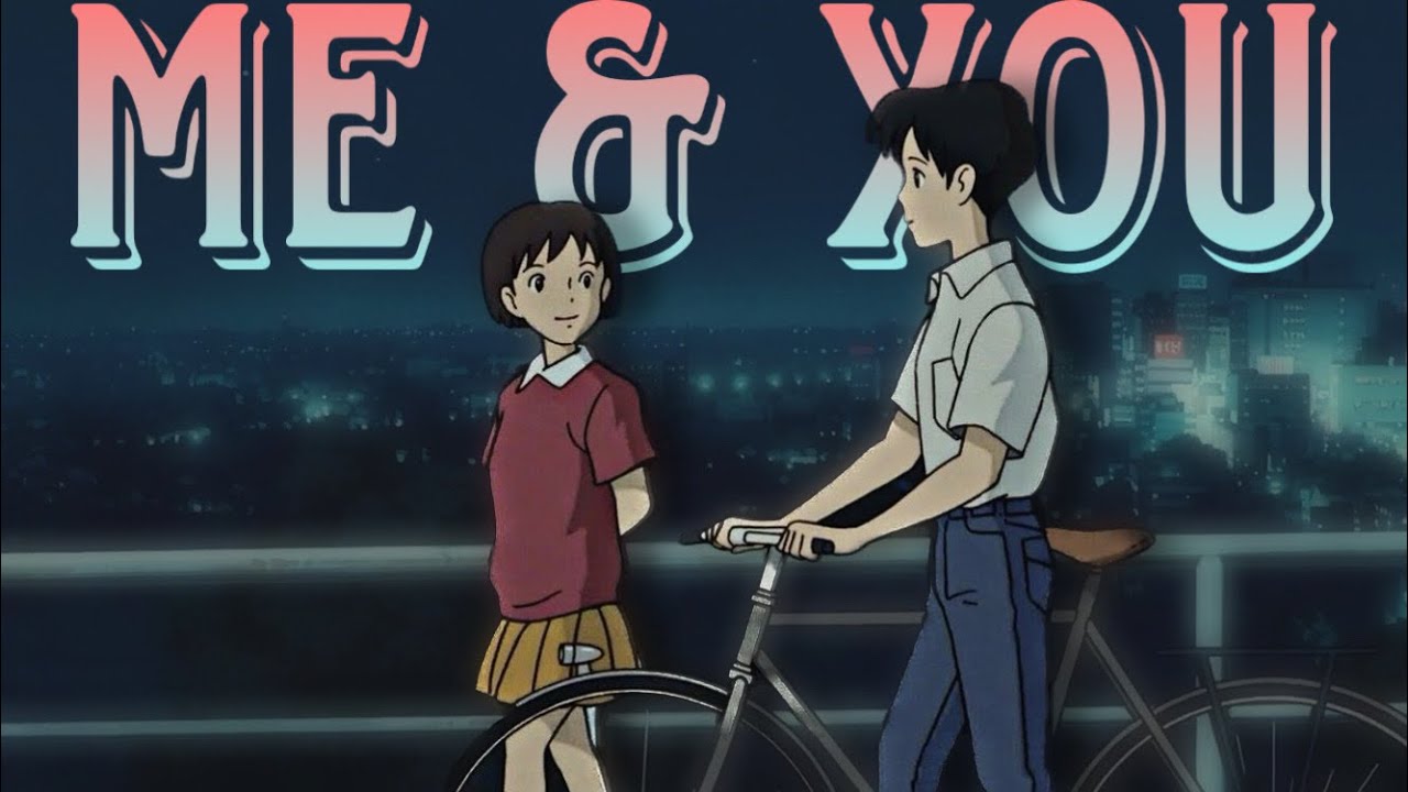 LilPeace - Me & You「Anime MV」