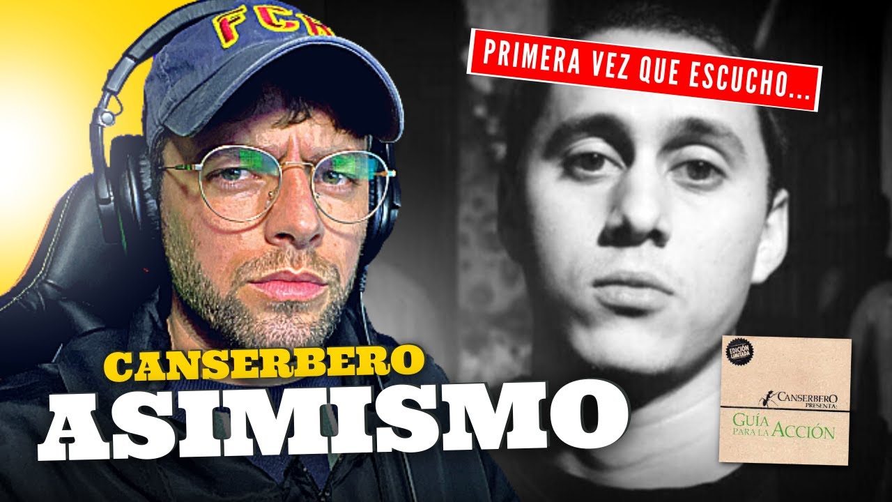 Uruguayo Reacciona a CANSERBERO - ASIMISMO 💯 💥  (conociendo toda su obra)