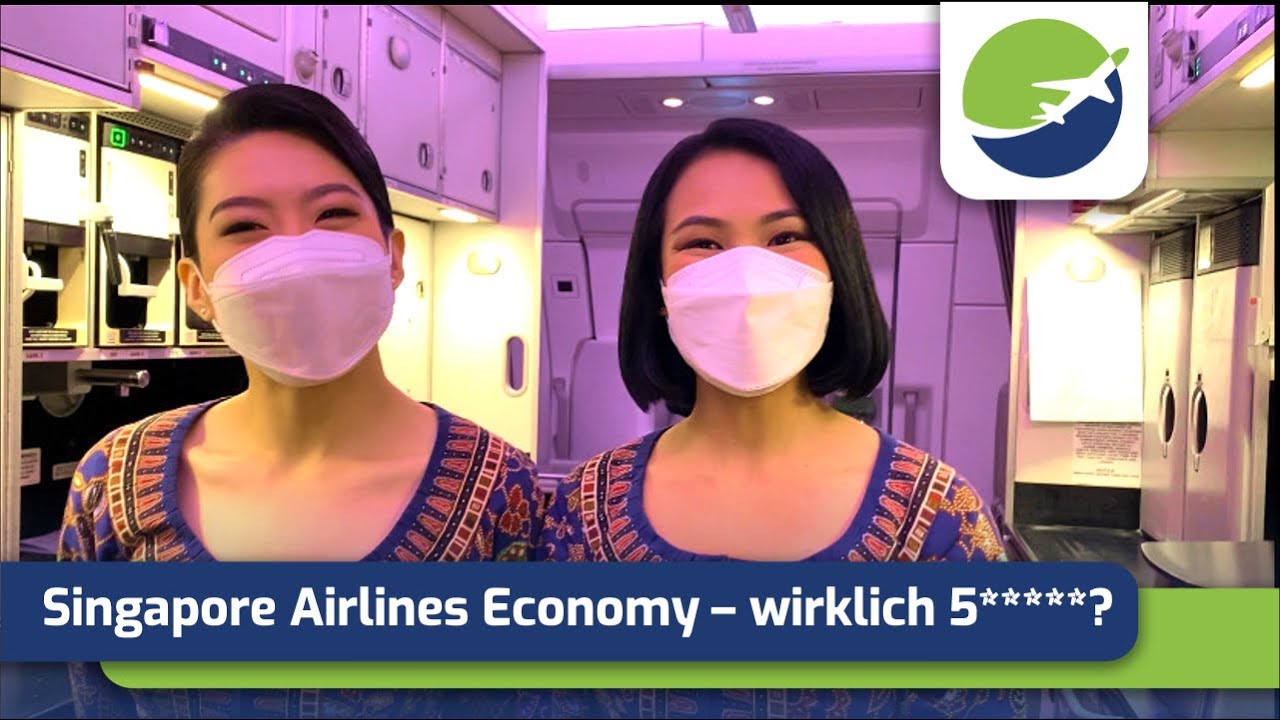 Flugreport l Singapore Airlines von London nach Singapur in der Economy im A350 - wirklich 5*****?