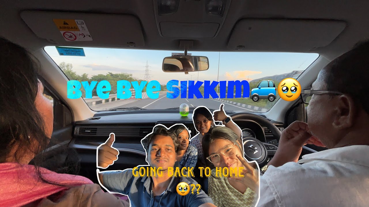 Finally Our Internship is over 😴Time to say bye to Sikkim🙌🌿