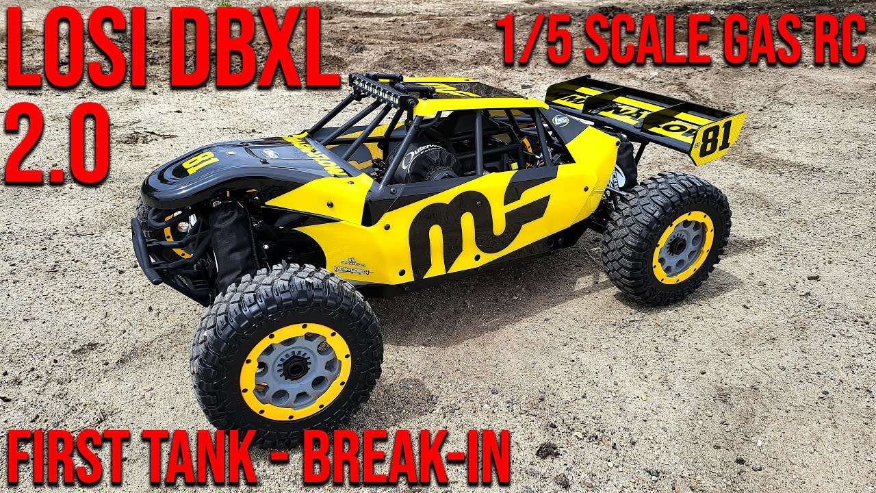 Losi DBXL 2.0 Gas | First Tank and Break-In