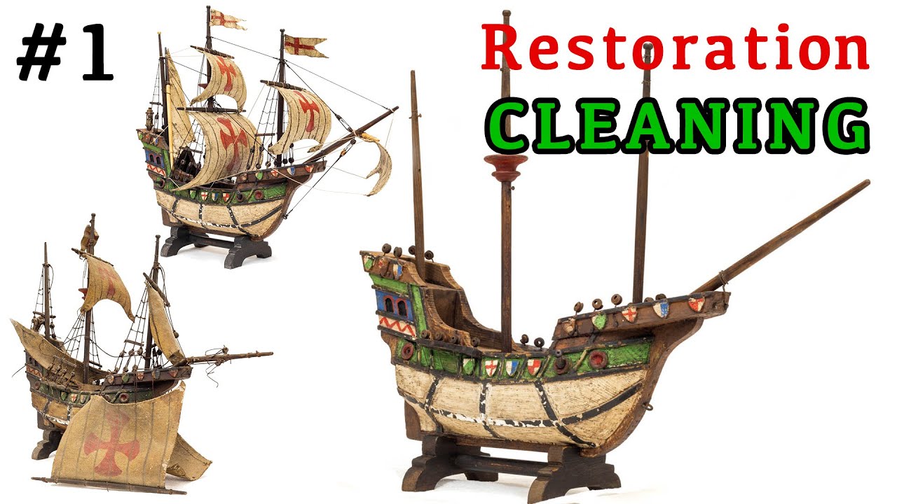 #1 Restoration of an 80-year-old wooden ship model - Santa Maria