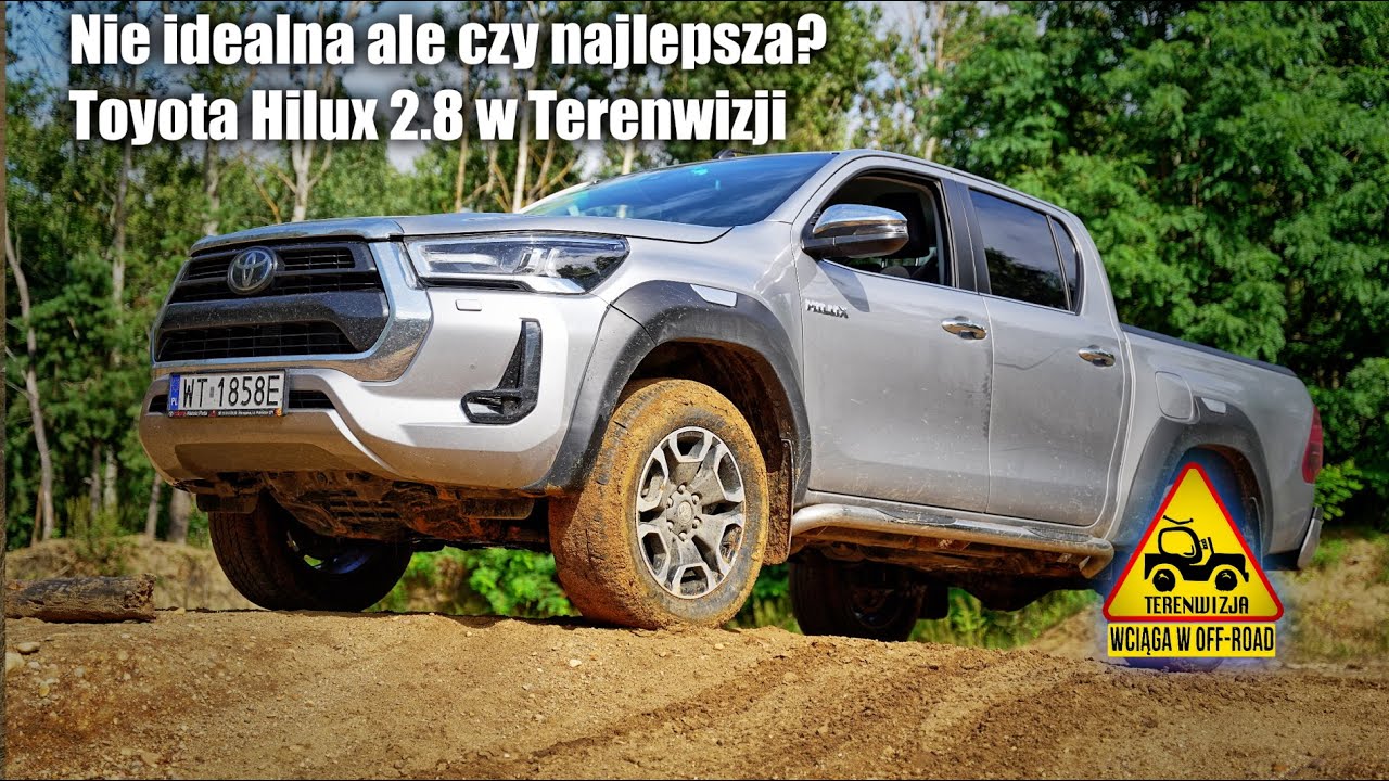 Nie idealna ale czy najlepsza? Toyota Hilux 2.8 w Terenwizji