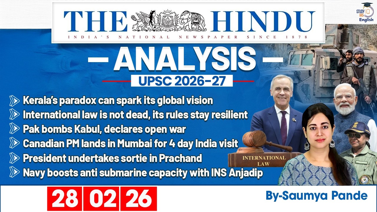 The Hindu Analysis | 28th February 2026 | Daily Newspaper Analysis for UPSC CSE | By Saumya Pande