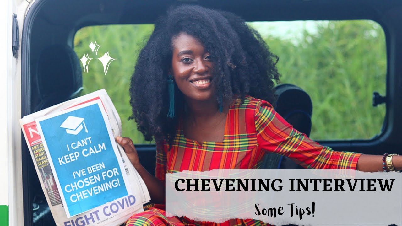 Chevening Scholarship Interview Tips | 2021-2022 Scholar | I've interviewed THREE times