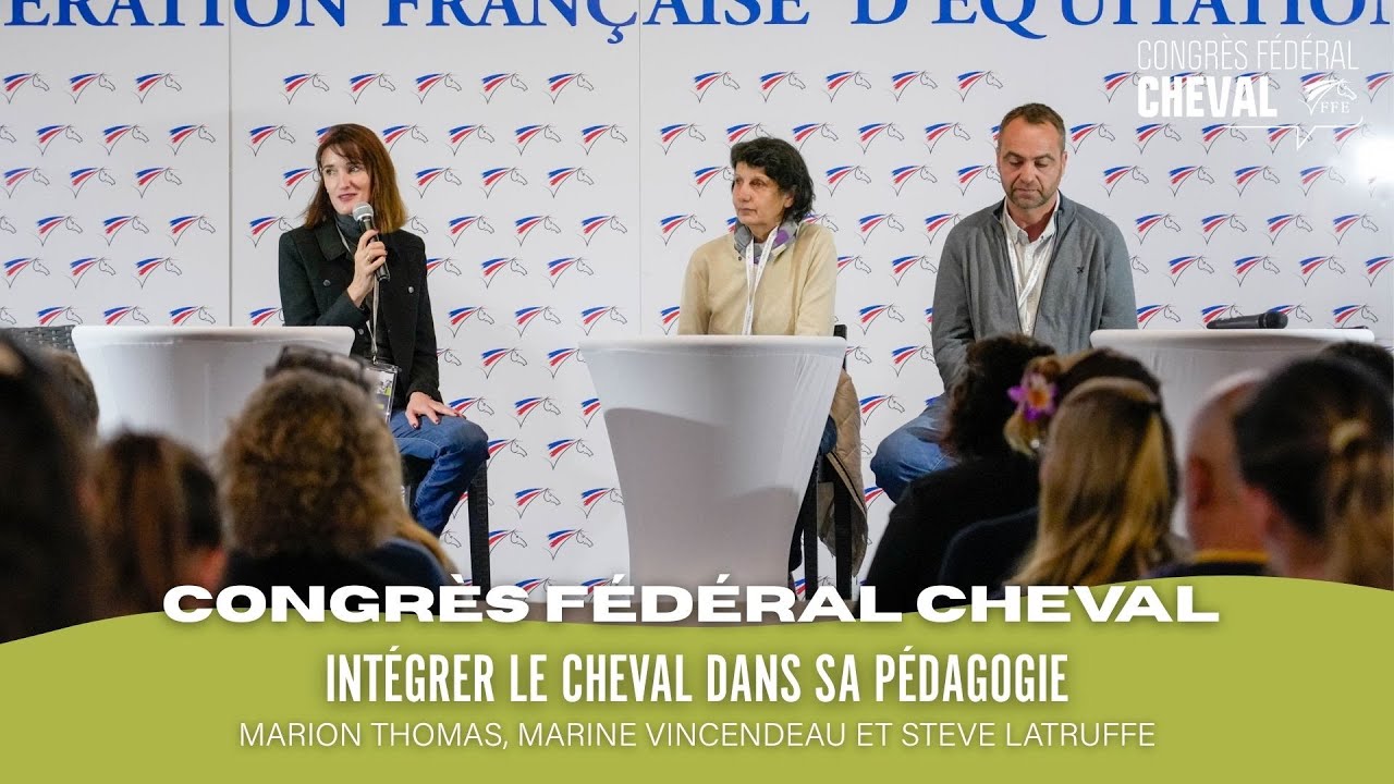 Congrès fédéral Cheval 2025 - Intégrer le cheval dans sa pédagogie