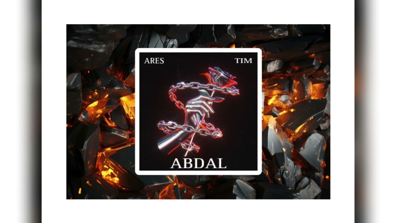 Ares ft. Tim — ABDAL