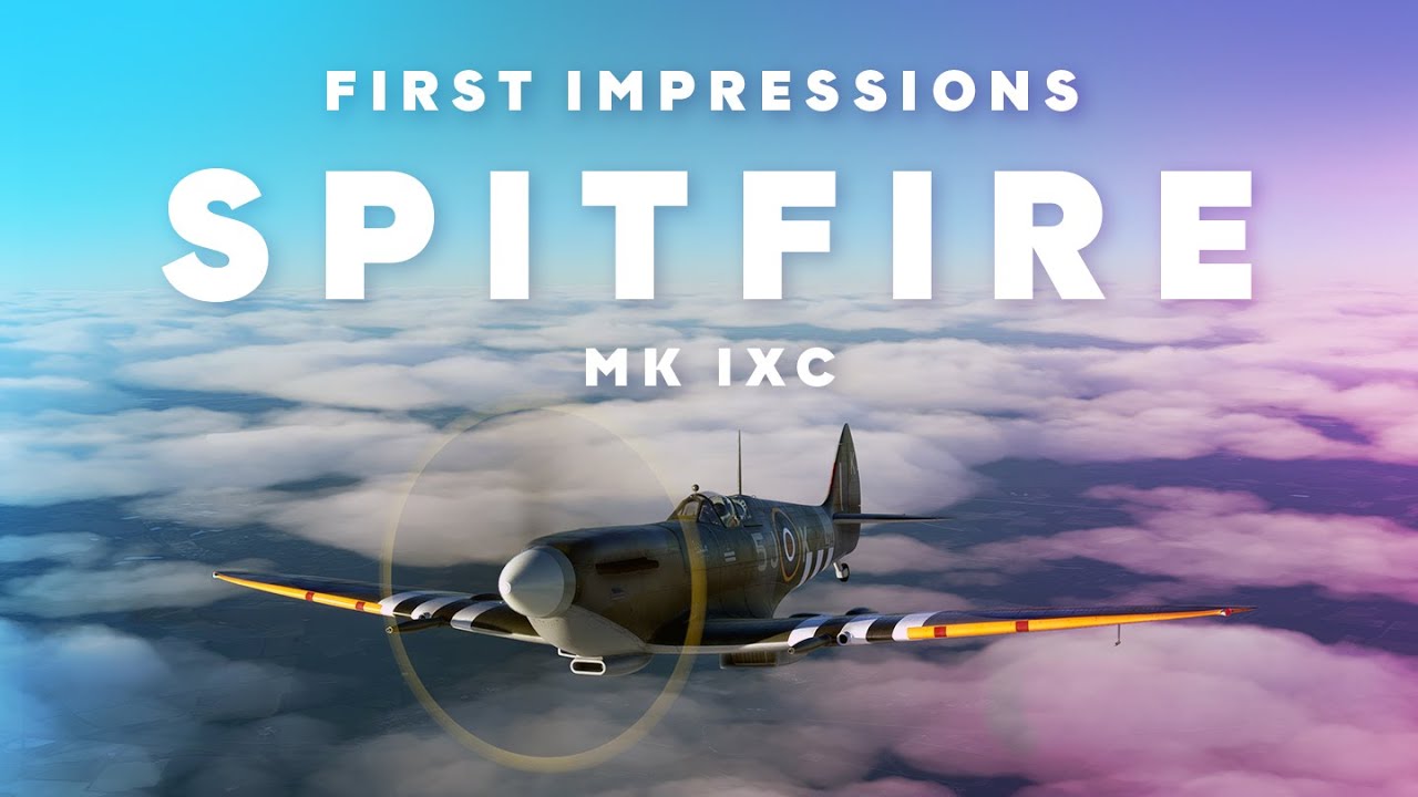 FS2020 Spitfire Mk IXc from FlyingIron Simulations review. This is the best Addon for MSFS!