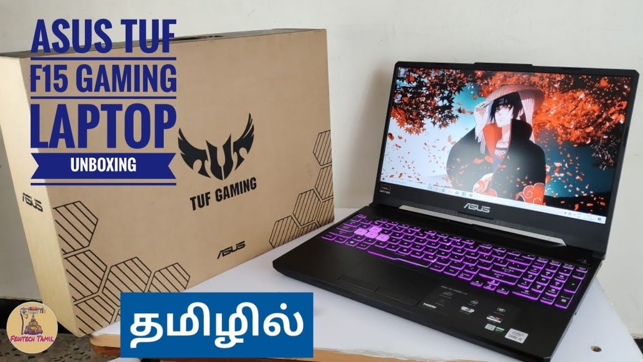 Asus Tuf F15 Gaming Laptop Unboxing in tamil 😘 Fewtech Tamil