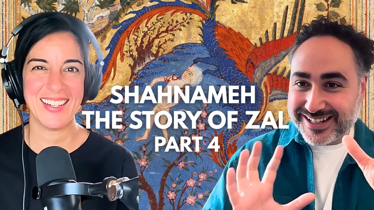 Ferdowsi's Shahnameh with Dr. Sahba Shayani, Part 4